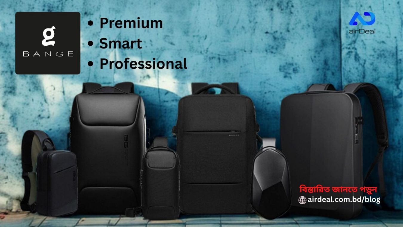 The New Definition of Premium: BANGE Bags in Bangladesh